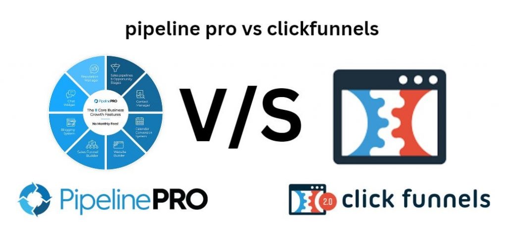 Pipeline pro vs click funnel